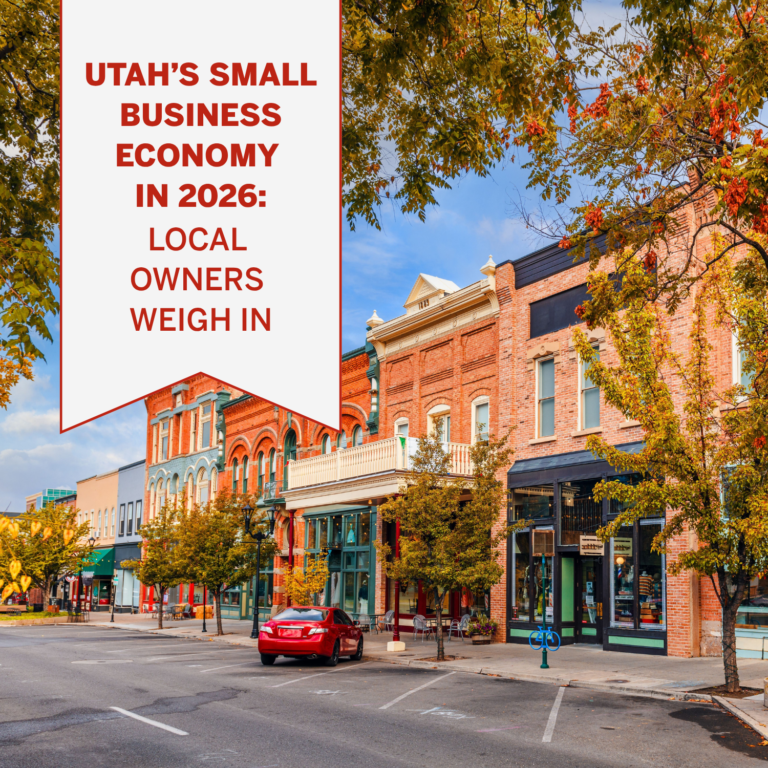 Utah’s Small Business Economy in 2026: Local Owners Weigh In